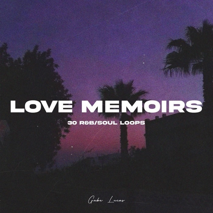 🎤 Gabe Lucas - Love Memoirs Vol. 1